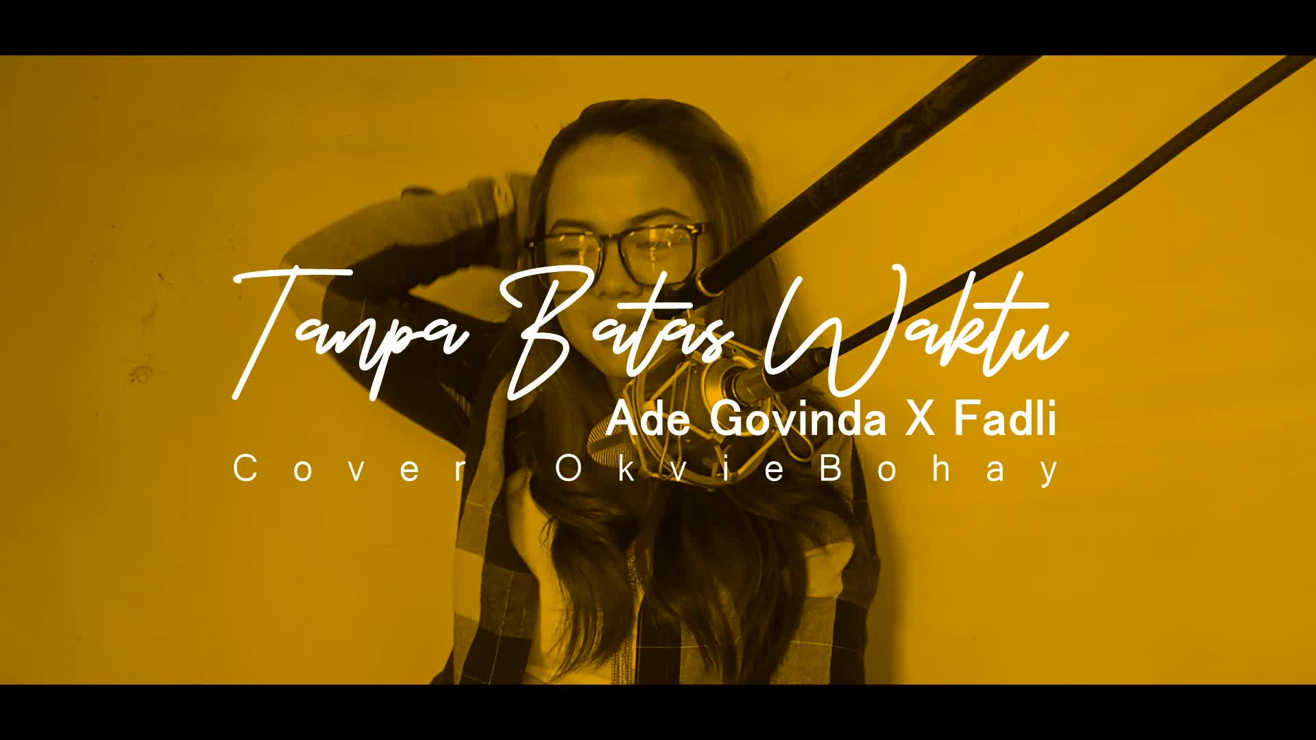 tanpa batas waktu ade govinda x fadli cover okvie bohay