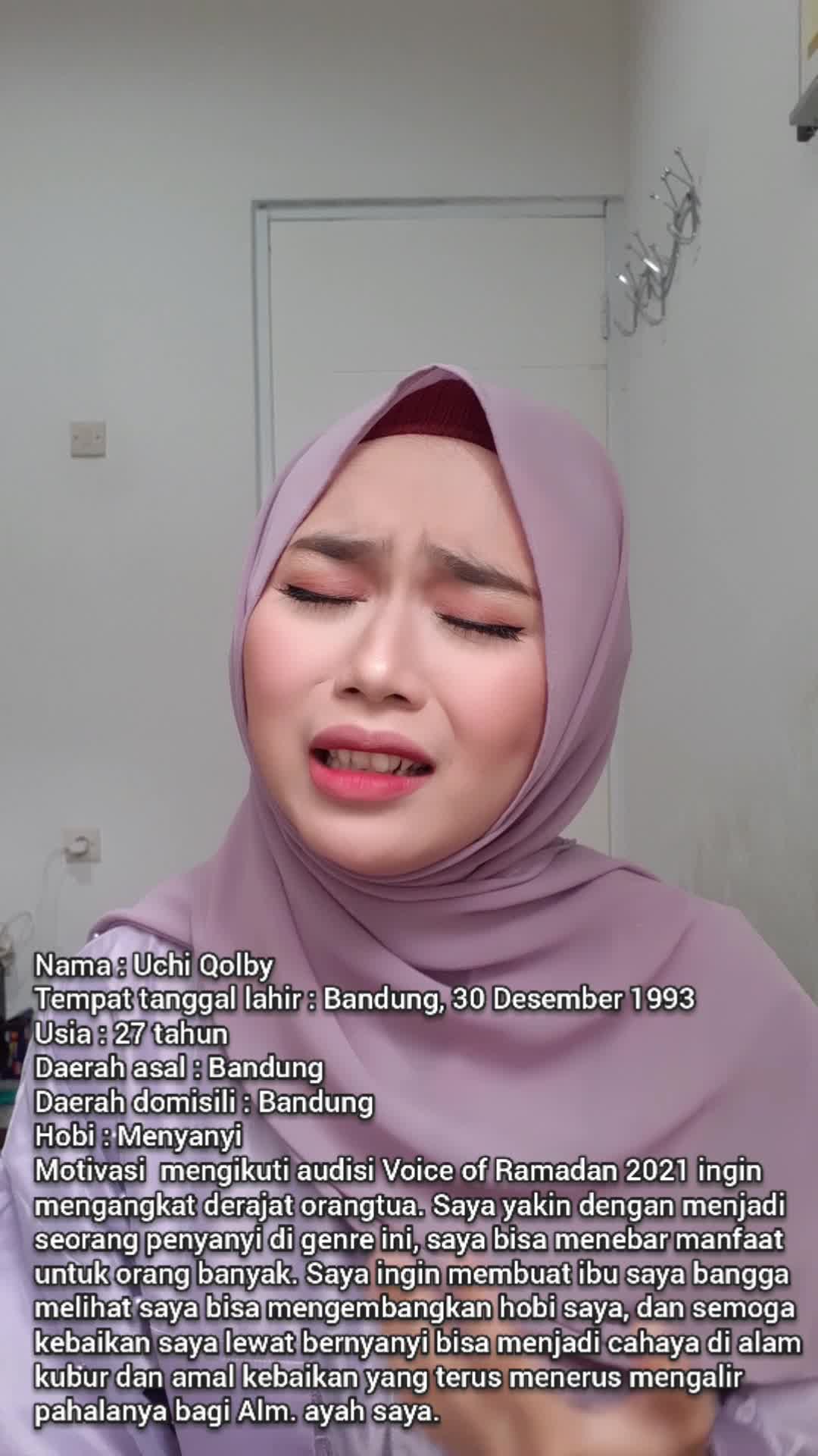 UCHI QOLBY_27 TAHUN_BANDUNG_BIDADARI SURGA #voiceoframadan2021