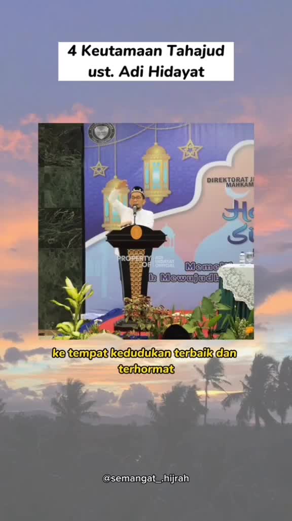 4 Keutamaan shalat tahajud menurut ust Adi Hidayat 
