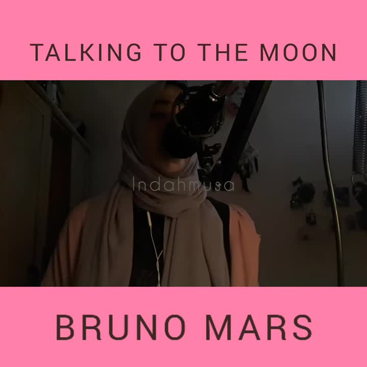 Talking to the moon - Indahmusa cover. Sampaikan rindu kepada rembulan