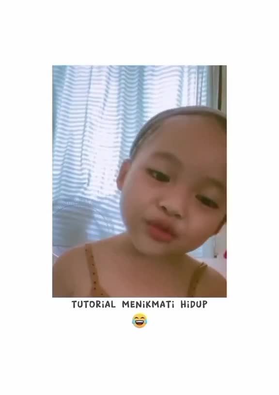 Tutorial menikmati hidup