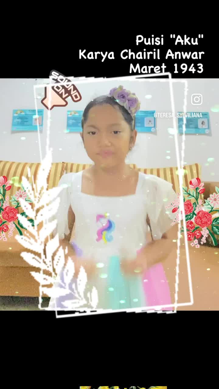 Puisi "Aku"karya Chairil anwar by Teresa,8th. Instagram@teresa_sylviliana