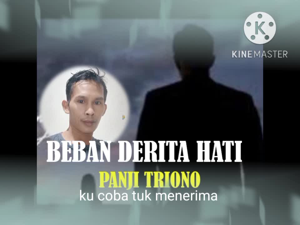 BEBAN DERITA HATI ciptaan Panji Triono 
