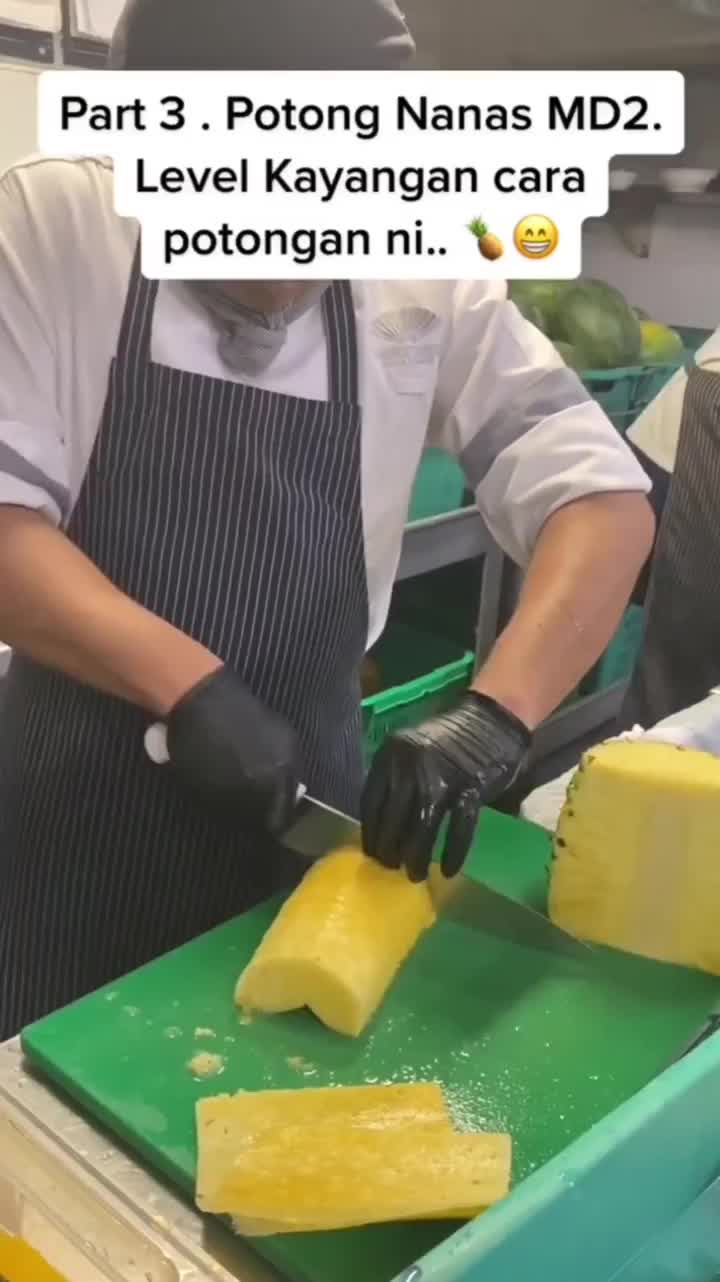 Skill Memotong Nanas