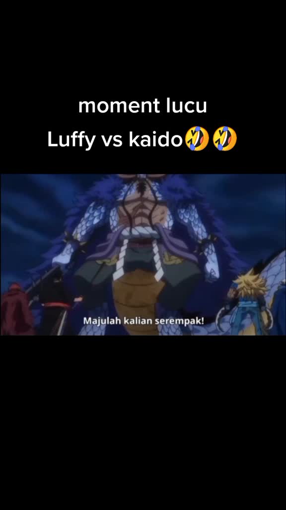 Moment lucu luffy vs kaido