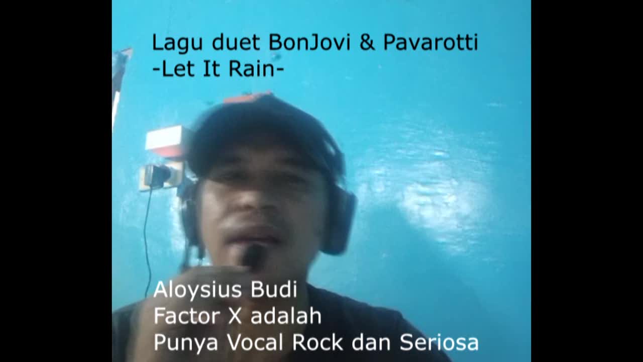 XFI2021 DUET DENGAN DIRI SENDIRI, ALOYSIUS BUDI 39TAHUN  punya suara Rock dan Seriosa ..lagu yg dibawakan LET IT RAIN duet BonJovi & Pavarot