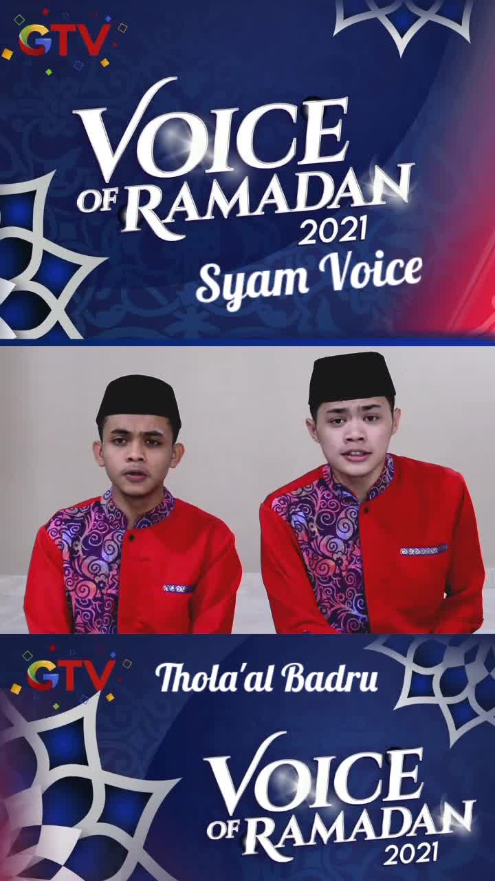 (DUO) SYAM VOICE_21TAHUN_BOGOR_THOLA'AL BADRU 'ALAINA #voiceoframadangtv
