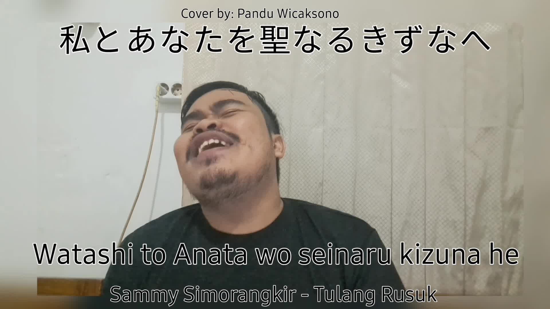 Sammy Simorangkir- Tulang rusuk (Ciptaan Ilham Baso) cover  by Bismo Pandu