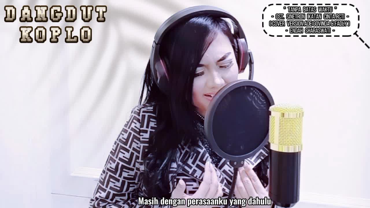 VOTE Yaaa ! ENDAH SHARASWATI-TANPA BATAS WAKTU (DANGDUT KOPLO Cover Version) #OnlineAuditionRisingStarIndonesiaDangdut #rcti+ #rctiofficial