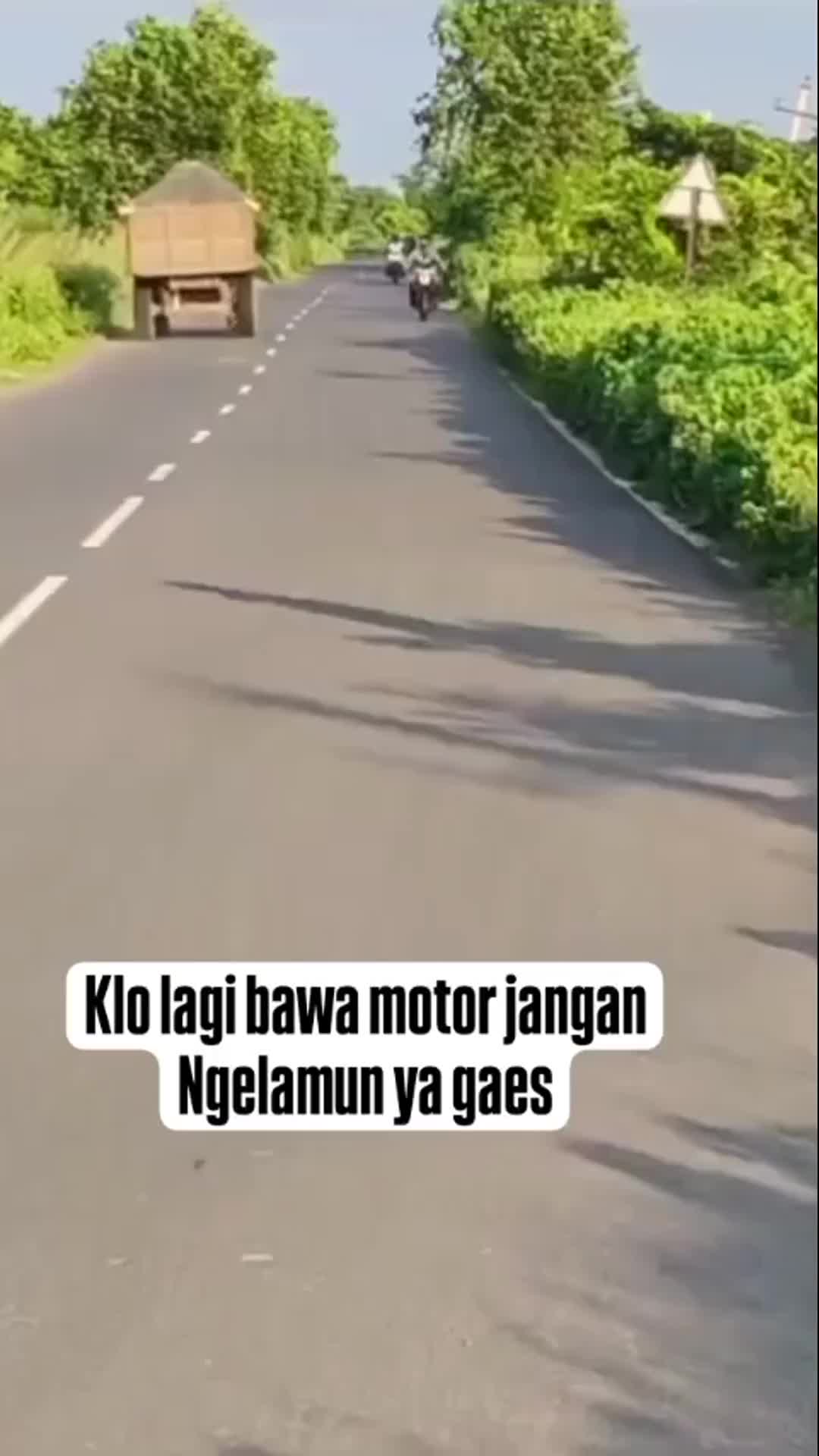 jangan ngelamun ya gaes