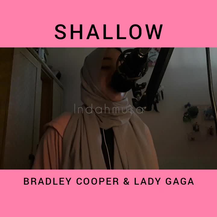 SHALLOW (BRADLEY COOPER & LADY GAGA) - INDAHMUSA COVER 
#showyourtalent #homeoftalentRCTI+